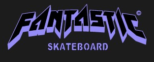 Fantastic Skateboard